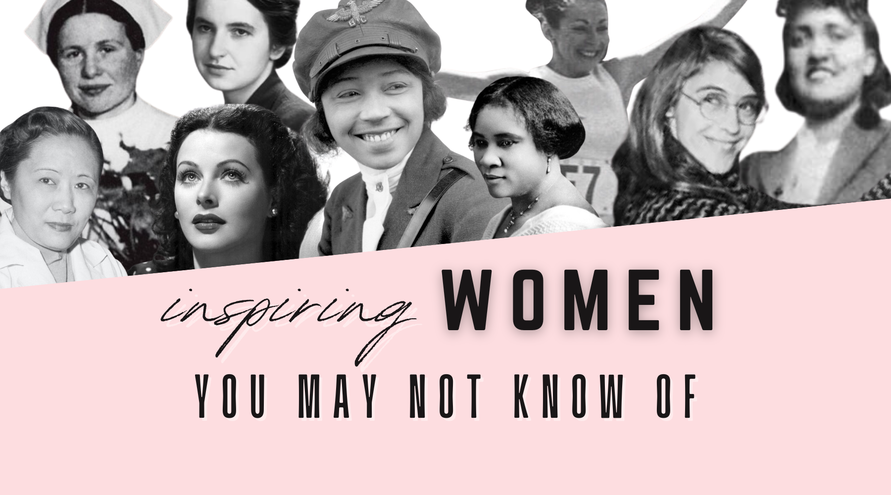Women's History Month: Women Who Changed The World